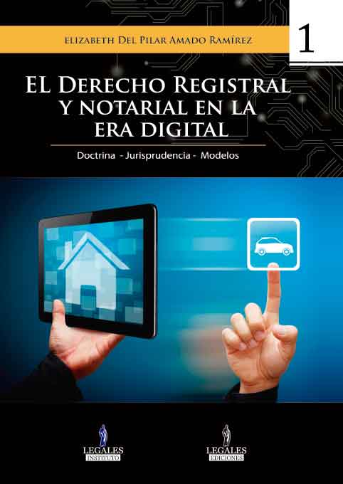Portada EL DERECHO REGISTRAL Y NOTARIAL EN LA ERA DIGITAL - VOL. 1