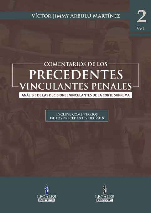 Portada COMENTARIOS DE LOS PRECEDENTES VINCULANTES PENALES VOLUMEN 2
