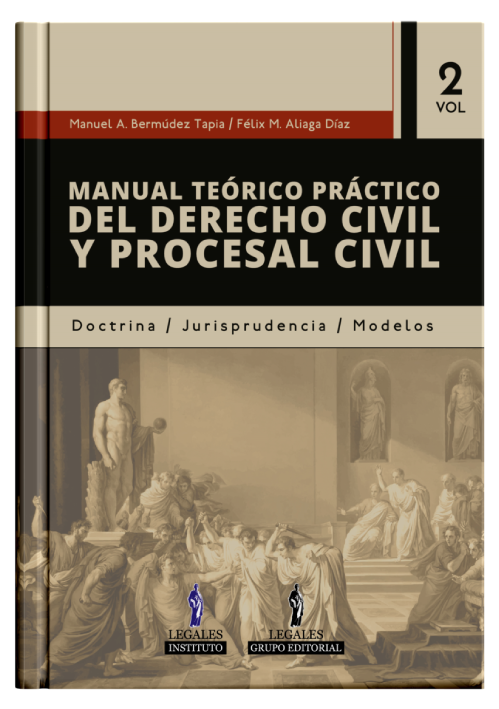 Portada MANUAL TEORICO PRRACTICO DEL DERECHO CIVIL Y PROCESAL CIVIL (volumen 2)