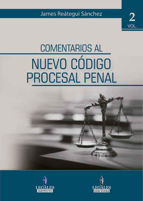 Portada COMENTARIOS AL NUEVO Cï¿½DIGO PROCESAL PENAL - VOLUMEN 2